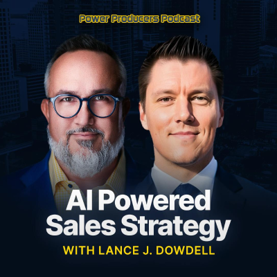 episode AI Powered Sales Strategy with Lance Dowdell artwork