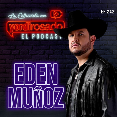 episode EDEN MUÑOZ: UNA SACUDIDA Y PURO PA' DELANTE artwork