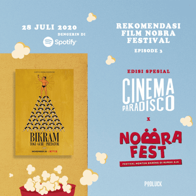 episode Rekomendasi Film dari Wregas Bhanuteja: Bikram: Yogi, Guru, Predator, Posesif, A Land Imagined feat. NOBRA Festival artwork