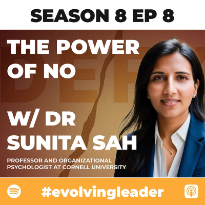 episode 'The Power of No' with Dr Sunita Sah artwork