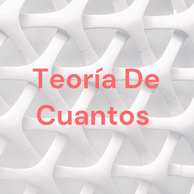 Teoría De Cuantos