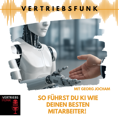 episode #959 - So führst du KI wie deinen besten Mitarbeiter! Mit Georg Jocham artwork