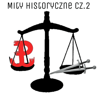 episode Piłsudski i Grunwald jako symbole pustej gloryfikacji? - Mity historyczne cz.2 | Podcastowo S2E7 artwork