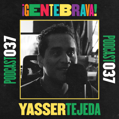 episode 037. Yasser Tejeda: trascendencia musical. artwork