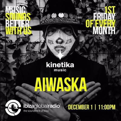 episode Aiwaska ''Ibiza Global Radio X Kinetika Music" artwork