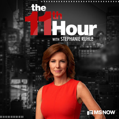 Coverbild der Sendung The 11th Hour with Stephanie Ruhle