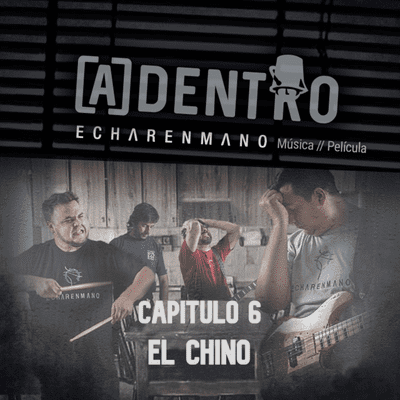 episode Capítulo 6: “El Chino” artwork