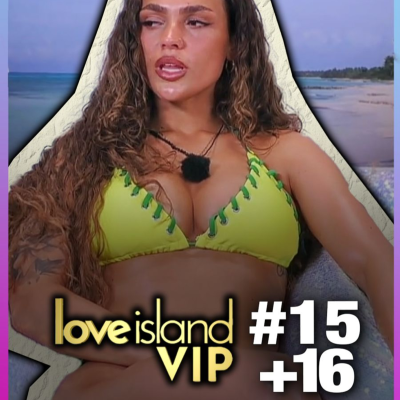 episode Ist es naiv oder einfach abgesprochen? Love Island VIP #15+16 artwork