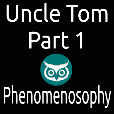 episode Uncle Tom: Part 1 artwork