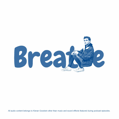 Breathe with Kieran Goodwin