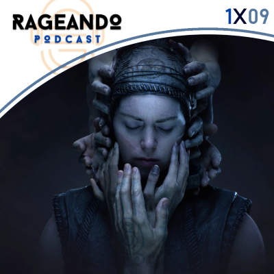 episode Ragenado 1X09 - HELLBLADE 2 a EXÁMEN / GTA VI y su PRECIO de salida / Xbox 360 CIERRA su tienda artwork