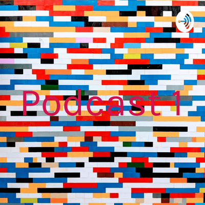 Podcast 1
