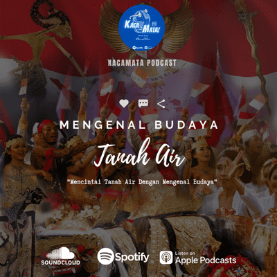 episode Eps. 01 - Mengenal Budaya Tanah Air artwork