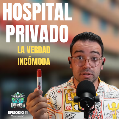 episode La otra cara de los hospitales privados | Episodio 11 | Temporada 1 artwork