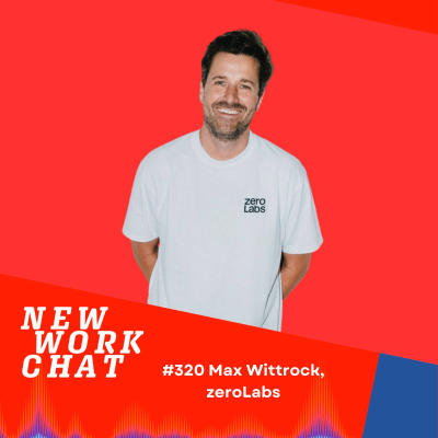 episode #320 Max Wittrock, Co-Founder zeroLabs: Wie man ein Startup für alkoholfreies Bier hochzieht artwork