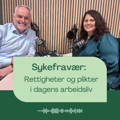 episode Navigering i sykefravær: Rettigheter og plikter i dagens arbeidsliv artwork