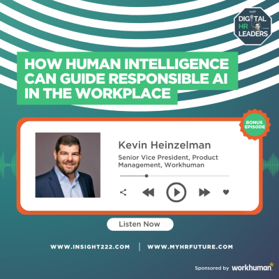 episode How Human Intelligence Can Guide Responsible AI in the Workplace (an Interview with Kevin Heinzelman) artwork
