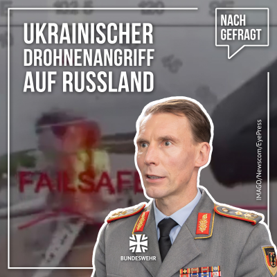 episode Nachgefragt #140: Drohnenoffensive der Ukraine trifft Russland artwork