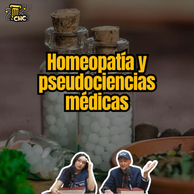 episode Ep. 209: La homeopatía y pseudociencias médicas. artwork