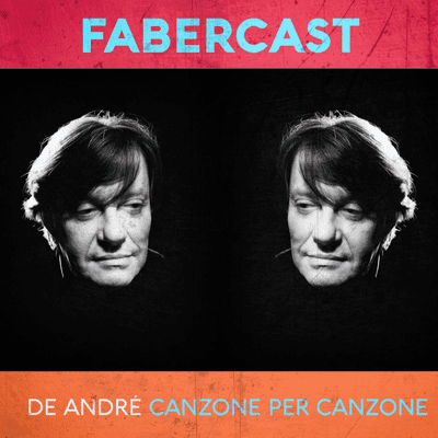 episode E18 - 1999 - Ciao Faber - Fabrizio De André artwork
