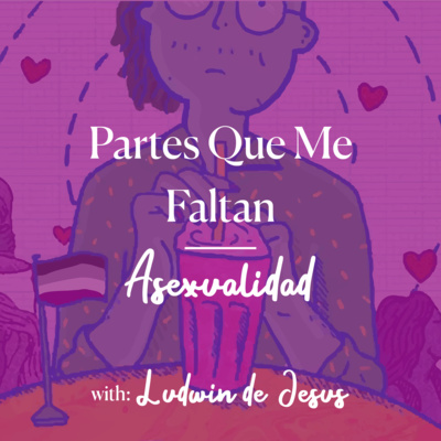 episode Partes Que Me Faltan With Ludwin | Episodio 1 artwork