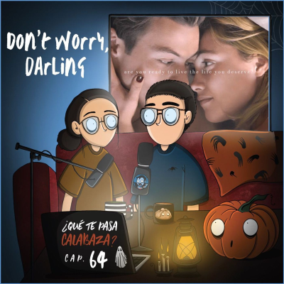 episode E64 Don't Worry, Darling artwork