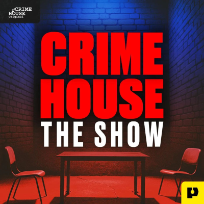 episode Introducing: CRIME HOUSE TRUE CRIME STORIES artwork