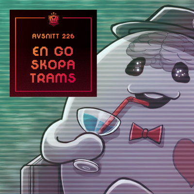 episode 226. En go skopa trams artwork