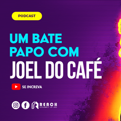 episode Um bate papo com o Joel do Café Podcast artwork