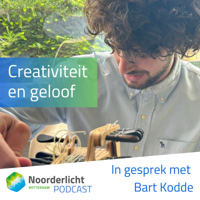 episode Creativiteit en geloof: in gesprek met Bart Kodde artwork