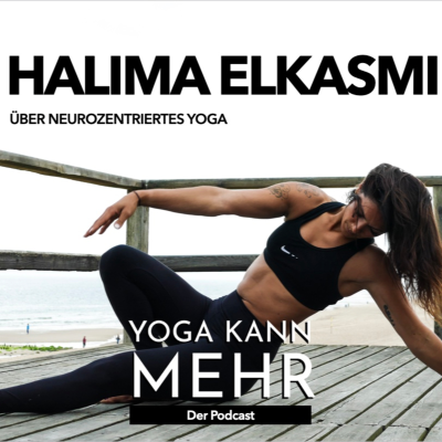episode Neuro Yoga - Interview mit Halima Elkasmi artwork
