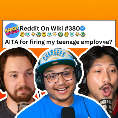 episode #380: I FIRED My Teenage Employee...AITA? artwork