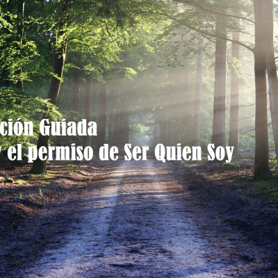 episode Meditación Guiada Me doy el permiso de ser Quien Soy artwork