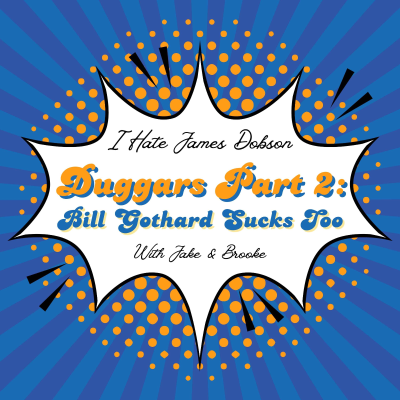 episode Episode 36: Duggars Part 2 artwork
