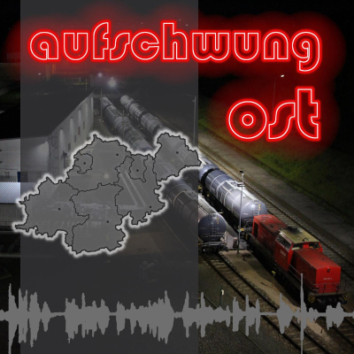 Aufschwung Ost - Der Wirtschaftspodcast der OTZ