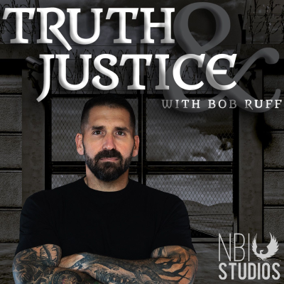 Cover image of show Truth & Justice with Bob Ruff
