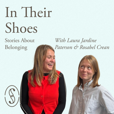episode S2 Episode 6: In Laura Jardine Patterson and Rosabel Crean's Shoes artwork