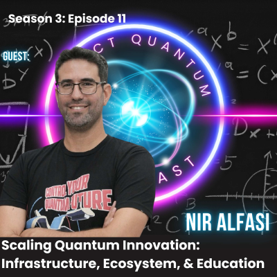 episode Scaling Quantum Innovation: Infrastructure, Ecosystem, & Education artwork