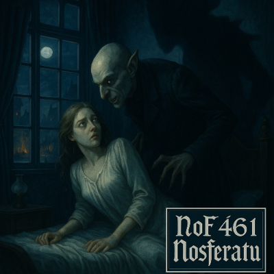 episode Noget om Film Episode 461: Nosferatu artwork
