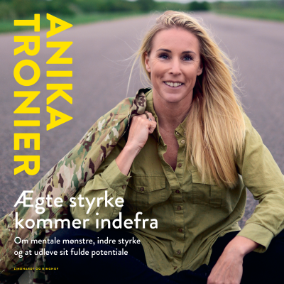 Cover image Ægte styrke kommer indefra
