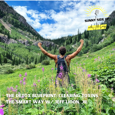 episode The Detox Blueprint: Clearing Toxins the Smart Way w/ Jeff Lioon, Jr. artwork