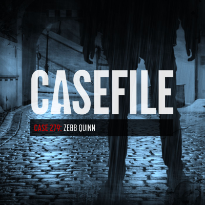 episode Case 279: Zebb Quinn artwork