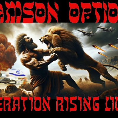 episode Show sample for 6/13/25: SAMSON OPTION - OPERATION RISING LION W/ STEVEN BEN-NUN artwork