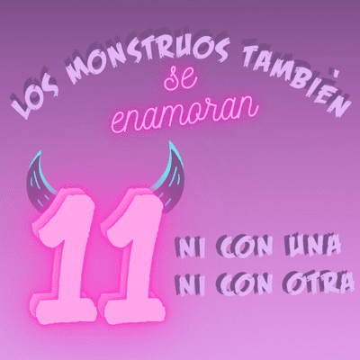 episode E11. - Ni con una ni con otra artwork
