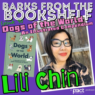 episode #90 Lili Chin - Dogs Of The World: An Illustrated Compendium artwork