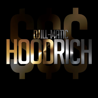 episode Dj Ill-Matic - HOODRICH artwork