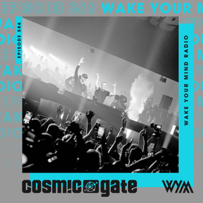 episode Cosmic Gate - WYM Radio 586 artwork