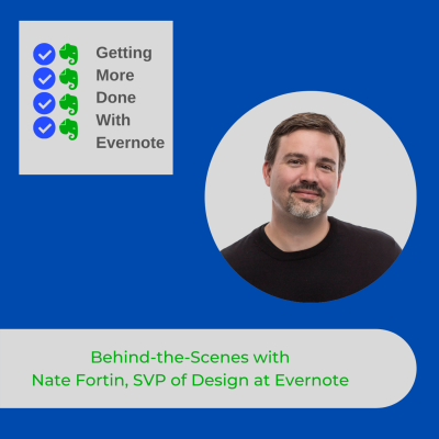 episode Behind-the-Scenes with Nate Fortin, SVP of Design at Evernote artwork