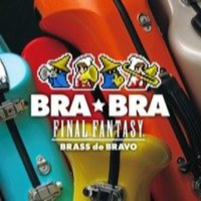 episode FINAL FANTASY BRASS de BRAVO artwork