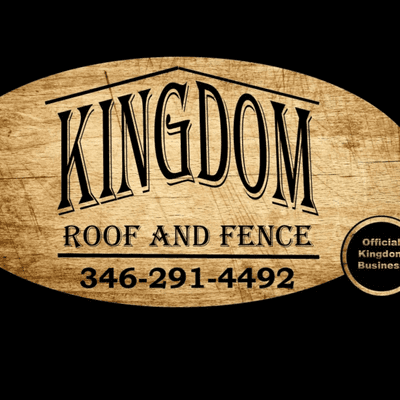 Kingdom Roof and Fence